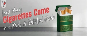 How Many Cigarettes Come in a Pack - A Detailed Guide